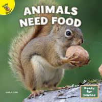Cover image: Animals Need Food 9781731638670