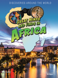 表紙画像: Great Minds and Finds in Africa 9781731638724