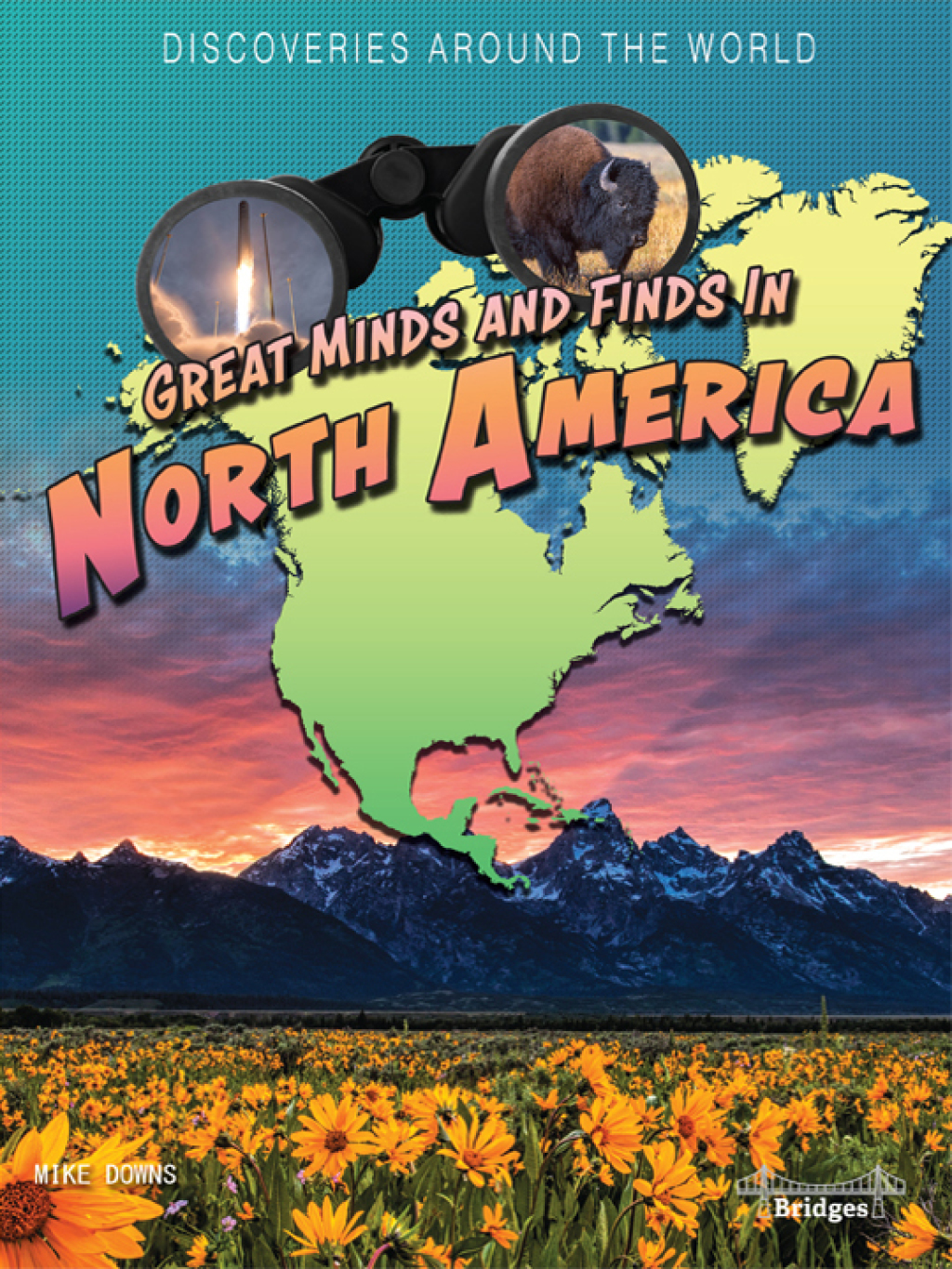 Great Minds and Finds in North America
