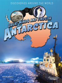صورة الغلاف: Great Minds and Finds in Antarctica 9781731638892