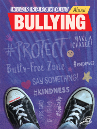 表紙画像: Kids Speak Out About Bullying 9781731639318