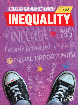 Cover image: Kids Speak Out About Inequality 9781731639356