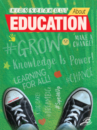 Cover image: Kids Speak Out About Education 9781731639363