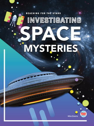 Omslagafbeelding: Investigating Space Mysteries 9781731648839