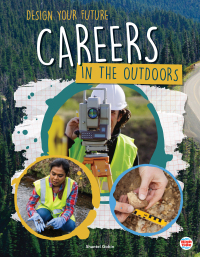Imagen de portada: Careers in the Outdoors 9781731652553