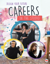 Cover image: Careers in the Studio 9781731652560