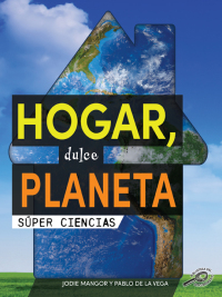 表紙画像: Hogar, dulce planeta 9781731655233