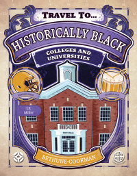 表紙画像: Historically Black Colleges and Universities, Grades 5 - 9 9781731657176