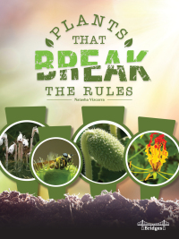 Cover image: Plants That Break the Rules 9781731658074