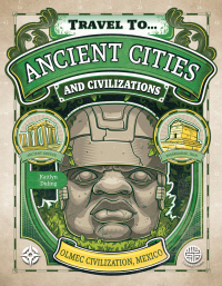 Cover image: Ancient Cities and Civilizations 9781731658104