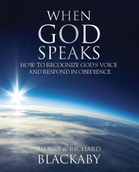 Cover image: When God Speaks: How to Recognize God's Voice and Respond in Obedience 9781735087214