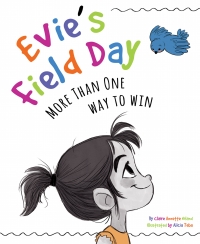 Cover image: Evie's Field Day 9781733035903