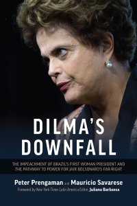 صورة الغلاف: Dilma's Downfall 9781735845999