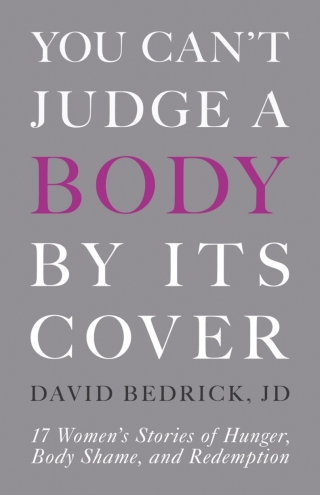 Cover image: You Can't Judge a Body by Its Cover 9780999809488