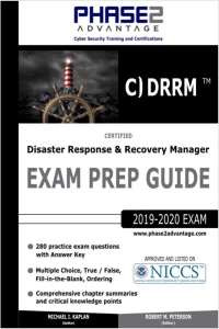 Cover image: Certified Disaster Response and Recovery Manager: Exam Prep Guide 1st edition 9781734064001