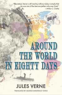 صورة الغلاف: Around the World in Eighty Days (Warbler Classics) 1st edition 9781735121253