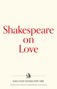 صورة الغلاف: Shakespeare on Love 1st edition 9781735121246