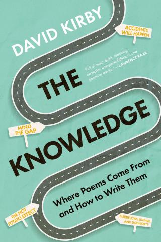Titelbild: The Knowledge: Where Poems Come From and How to Write Them 1st edition 9781735594026