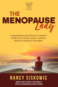 Cover image: The Menopause Lady 9781735974804