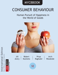 Cover image: CONSUMER BEHAVIOR (CONSUMER BEHAVIOUR / CONSUMER PSYCHOLOGY by Jill Avery et al. )-- CB5e CB5eint How Humans Think, Feel, and Act in the Marketplace.(PDF Page fixed) 5th edition 9781735983905