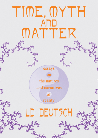 Cover image: Time, Myth and Matter 9781736146934