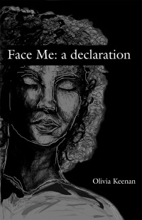 Cover image: Face Me: a declaration 9781736545201