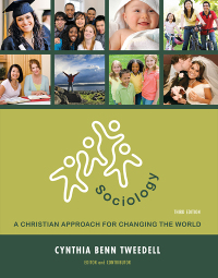 Cover image: Sociology: A Christian Approach for Changing the World 3rd edition 9781737177500
