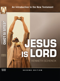 Cover image: Jesus Is Lord: An Introduction to the New Testament 2nd edition 9781931283380