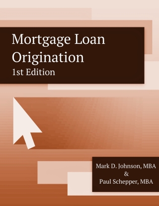Cover image: Mortgage Loan Origination 1st edition 9781737751847