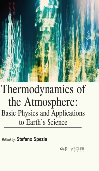 Cover image: Thermodynamics of the Atmosphere: Basic Physics and Applications to Earth’s Science 9781738236275