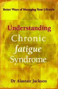 Omslagafbeelding: Understanding Chronic Fatigue Syndrome 9781865084077