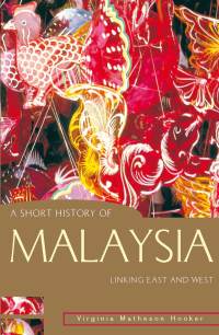 Omslagafbeelding: A Short History of Malaysia 9781864489552
