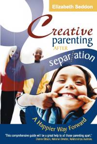 صورة الغلاف: Creative Parenting After Separation 9781741140491