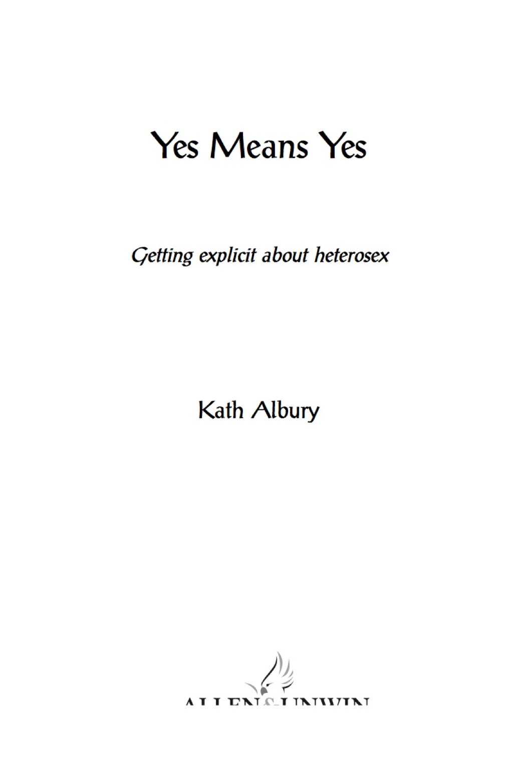 Yes Means Yes eBook