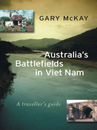 صورة الغلاف: Australia's Battlefields in Viet Nam 9781865088235