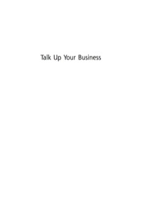 صورة الغلاف: Talk Up Your Business 9781741144239