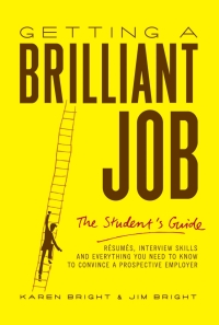 Omslagafbeelding: Getting a Brilliant Job: The student's guide 9781741144260