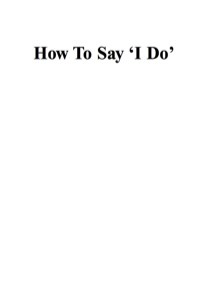 Cover image: How To Say 'I Do' 9781741144338