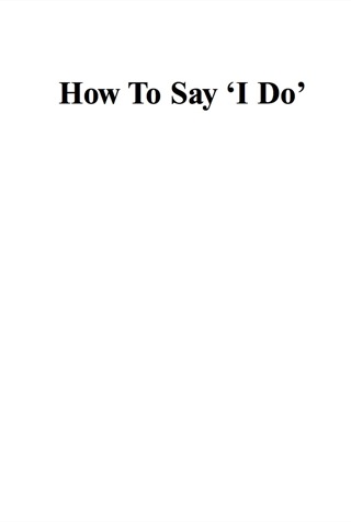 Cover image: How To Say 'I Do' 9781741144338