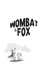 表紙画像: Wombat and Fox: Tales of the City 9781741144468