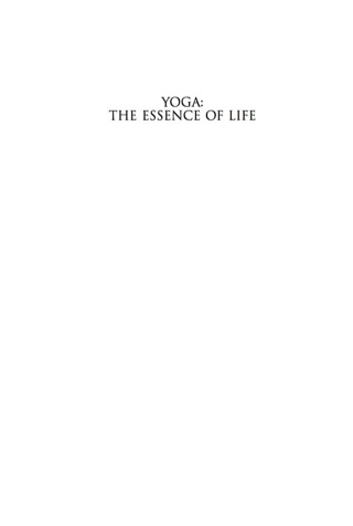 Cover image: Yoga: The Essence of Life 9781741142952