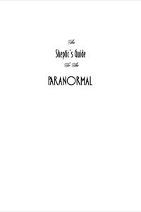 Imagen de portada: The Skeptic's Guide to the Paranormal 9781741140590