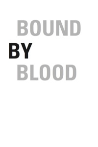 表紙画像: Bound by Blood 9781741141764