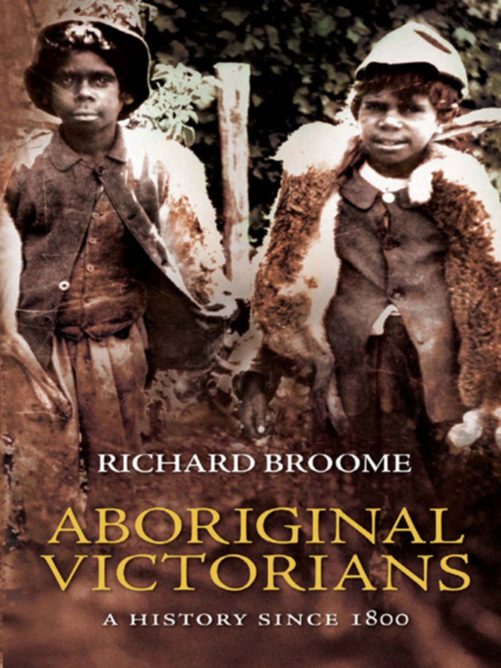 Aboriginal Victorians A history since 1800