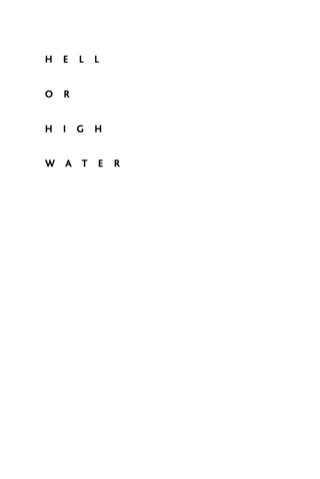 Cover image: Hell Or High Water 9781741145984