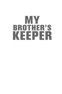 Cover image: My Brother's Keeper 9781741146035