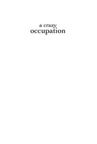 Cover image: A Crazy Occupation 9781741146509