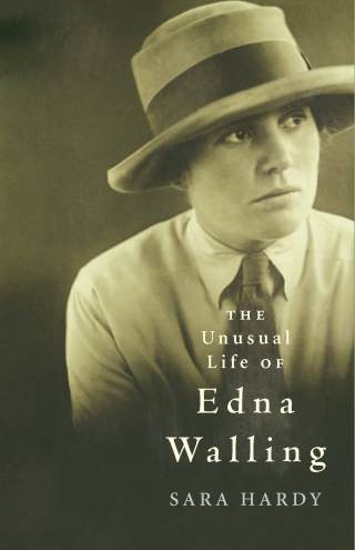 Imagen de portada: The Unusual Life of Edna Walling 9781741142297