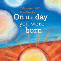 Titelbild: On the Day You Were Born 9781741147544