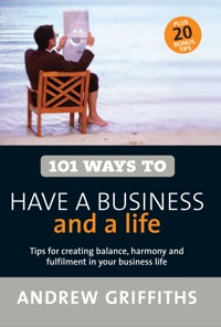 Imagen de portada: 101 Ways to Have a Business and a Life 9781741147872